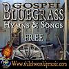 Free Bluegrass Gospel Hymns and Songs