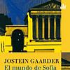 El Libro Mundo De Sofia (Aristóteles;un Hombre Meticuloso Que Quiso Poner En Orden En Los Conceptos De Los Seres Humanos...) portada