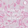 Adivinanza De Animales De La Selva