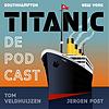 Titanic Podcast