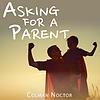 Asking For a Parent cover
