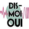 Dis-moi oui