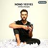Nono Yesyes - mit Nono Konopka