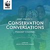 Pacific Perspectives: Conservation Conversations with WWF-Pacific