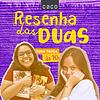 Resenha das Duas cover