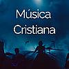 Música Cristiana