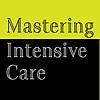 Mastering Intensive Care portada