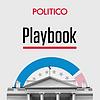 POLITICO Playbook Daily Briefing