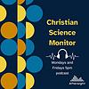 The Christian Science Monitor