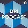 BRI PODCAST