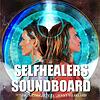 SelfHealers Soundboard
