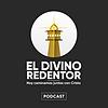 El Divino Redentor AD Podcast