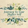 Journey To Your Higher Self