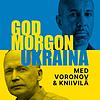 Godmorgon Ukraina