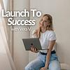 Launch To Success