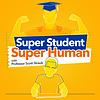 Super Student Super Human