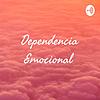 Dependencia Emocional