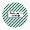 Pozdrav iz kuhinje