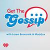 Get The Gossip with Loren & Maddox cover