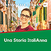 LanguaTalk Italian: Una Storia ItaliAnna | Italian podcast for intermediate learners.