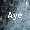 Aye cover