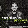 Breakthrough with Chris Medellin