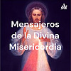 Mensajeros de la Divina Misericordia