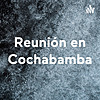 Reunión en Cochabamba