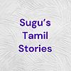 Sugu's Tamil Stories