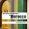 Short Stories of Misadventures in Morocco cover