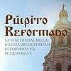 Púlpito Reformado Semanal con el Pastor Carlos Cruz Moya