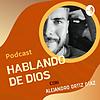 HABLANDO DE DIOS