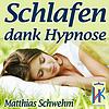 Einschlafen und Durchschlafen mit Hypnose - Endlich wieder tief schlafen und voller Energie das Leben genießen können! корица