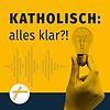 Katholisch: Alles klar?! обкладинка
