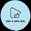Lyden af dansk metal