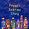 Peggy的睡前故事 | Peggy's Bedtime Story