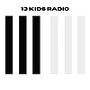 13 KIDS RADIO