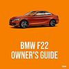 BMW 235i Owner's Guide: F22 Everything