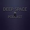 Deep Space Podcast - hosted by Marcelo Tavares