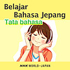 Belajar Bahasa Jepang - RADIO JEPANG NHK WORLD