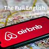 The Full English: The United Kingdom's Airbnb, Short Term Rental & Property Investment Show omslag