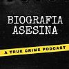 Biografía Asesina
