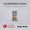 Na ukraińskim szlaku. Opowieści o Lwowie i nie tylko