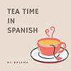 Tea Time In Spanish cover