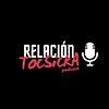 RELACION TOCsickA Podcast