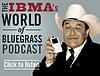 The World of Bluegrass Podcast