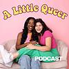 A Little Queer Podcast portada