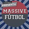 Massive Fútbol | Podcast de opinión de Fútbol