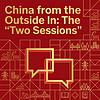 China from the Outside In: The "Two Sessions" portada