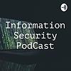 Information Security PodCast